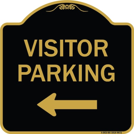 Signmission Designer Series-Visitor Parking 1, Black & Gold Heavy-Gauge Aluminum, 18" x 18", BG-1818-9872 A-DES-BG-1818-9872